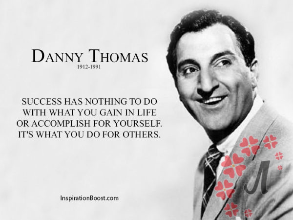 879f868-danny-thomas-success-quotes-6829560